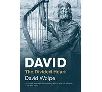 David: The Divided Heart (Jewish Lives)