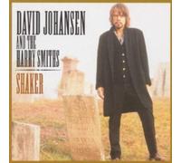 DAVID & THE HARRY SMITHS JOHANSEN - Shaker by DAVID & THE HARRY SMITHS JOHANSEN (2002-05-28)