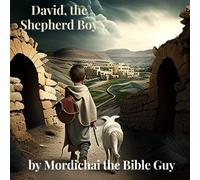 David, the Shepherd Boy: 1 (Bible Stories for Little Ones)