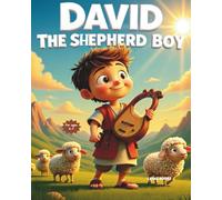 David The Shepherd Boy (Great Little Heroes From the Bible)