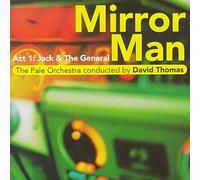 David Thomas & Pale Orchestra - Mirror Man