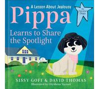David Thomas Pippa Learns to Share the Spotlight Hardback Book David Thomas Multicolor