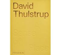 David Thulstrup: A Sense of Place