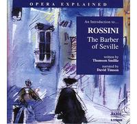 David Timson - An Introduction to... Rossini: The Barber of Seville
