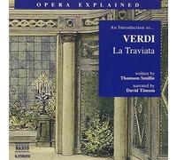 David Timson - An Introduction to... Verdi : La Traviata