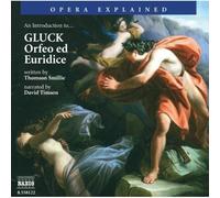 Introduction To Gluck, An - Orfeo Ed Euridice