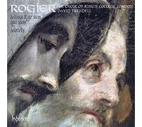 David Trendell: King's College London Choir - Rogier: Missa Ego sum qui sum & Motets