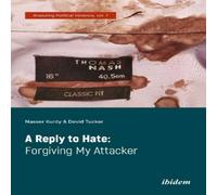 David Tucker Reply to Hate: Forgiving My Attacker Paperback Book David Tucker Multicolor
