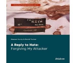David Tucker Reply to Hate: Forgiving My Attacker Paperback Book David Tucker Multicolor