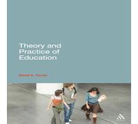David Turner Theory & Practice of Education Paperback Book David Turner Multicolor