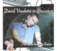 David Vendetta - Love to Love You Session