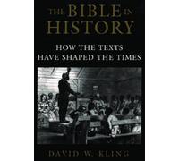 David W. Kling The Bible in History (Paperback)