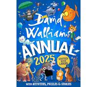 David Walliams – David Walliams Annual 2025 – Official illustrated annual for kids with activities