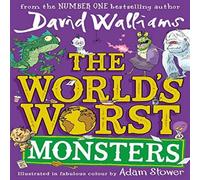 David Walliams The World's Worst Monsters Hardback Book David Walliams Multicolor