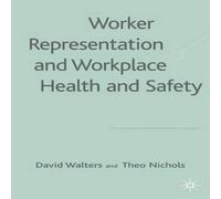 David Walters Worker Representation & Workplace Health & Safety Hardcover Book David Walters Multicolor