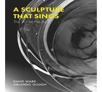 David Ward A Sculpture That Sings Paperback Book David Ward Multicolor