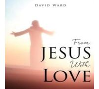 David Ward From JESUS With Love Paperback Book David Ward Multicolor