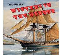 David Waters Mystery in the Harbor Paperback Book David Waters Multicolor