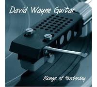 David Wayne - Songs Of Yesterday