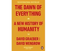 David Wengrow - Dawn of Everything A New History of Humanity - New P - O245z