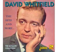 David Whitfield - The Hits and More... The Ultimate Collection