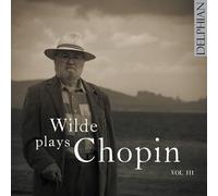 David Wilde - Wilde Plays Chopin Vol Iii