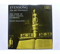 David Willcocks - Evensong For Ash Wednesday
