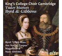 Willcocks & King's College Choir, Cambridge – Tudor Masters: Byrd & Gibbons – CD