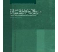 David Williams The World Bank & Social Transformation in International Politics David Williams Multicolor