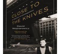 David Wojnarowicz Close to the Knives Paperback Book David Wojnarowicz Multicolor