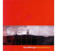 David Wright - Three Six Zero