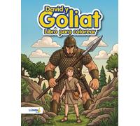 David y Goliat Libro para Colorear: Historias de la Biblia con Dibujos Grandes y Trazos Gruesos para Niños de 4 a 8 Años