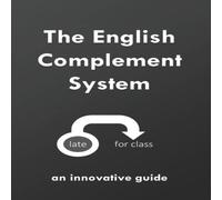 David Young The English Complement System: an innovative guide Paperback Book David Young Multicolor
