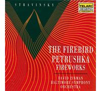 David Zinman - Igor Stravinsky: The Firebird/Petrushka/Fireworks