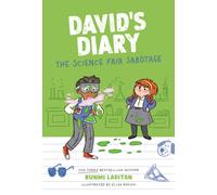David's Diary #2: The Science Fair Sabotage