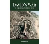 David's War: The True Story Of A Point Man In Vietnam