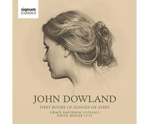 Davidson,Grace - John Dowland: First Booke Of Songes Or Ayres