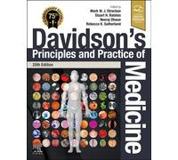 Davidson's Principles and Practice of Medicine (Surgical Pathology: A Case Based Approach to Diagnosis)
