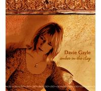 Davie Gayle - Amber In The Clay