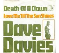 DAVIES, Dave - Death of a clown / Love me till the sun shines / 12 597 AT