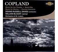 Davies/Orchestra Of St Lukes - Aaron Copland: Music for Theatre, Quiet City, Music for Movies, Clarinet Concerto
