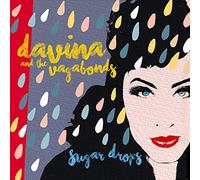 Davina And The Vagabonds - Sugar Drops