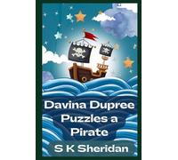 Davina Dupree Puzzles a Pirate: Third in the Egmont School Series