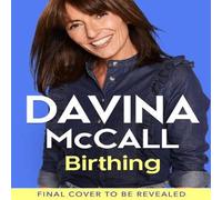 DAVINA McCALL BIRTHING HB Hardback Book DAVINA McCALL Multicolor
