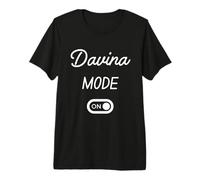 Davina Mode On Name Premium T-Shirt