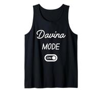 Davina Mode On Name Tank Top