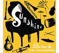 Davina & The Vagabonds - Sunshine [VINYL]