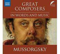 Davinia Caddy & Nicholas Boulton - Great Composers in Words and Music: Modest Mussorgsky - CD (2023)