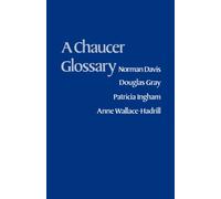 Chaucer Glossary - Paperback NEW Norman Davis August 1979