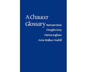 Davis - A Chaucer Glossary - New paperback or softback - X555z